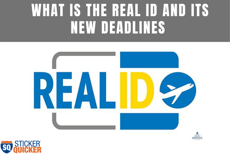 real id new deadlines