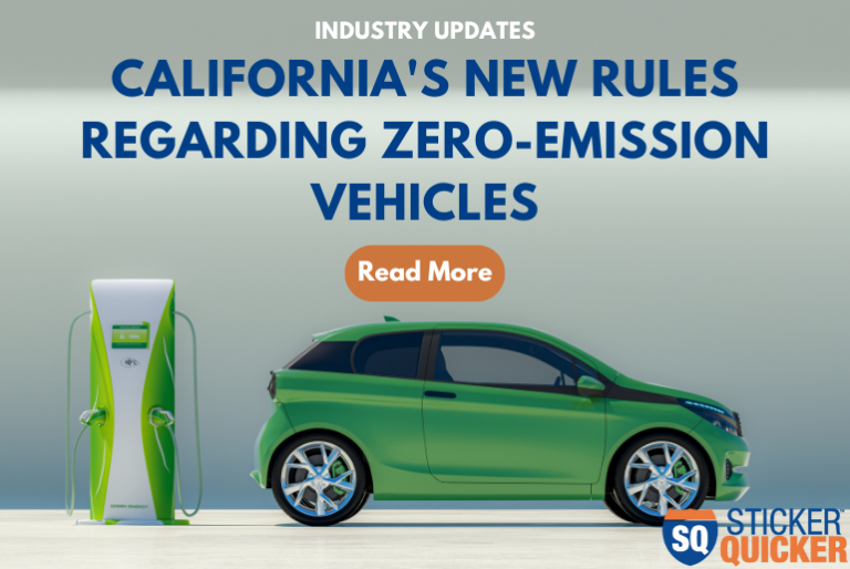 California’s New Rules Regarding ZeroEmission Vehicles Sticker