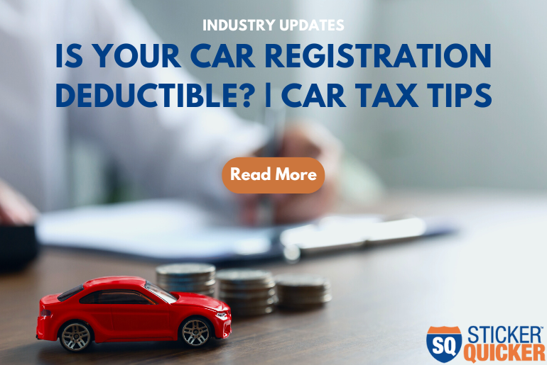 Is Your Car Registration Deductible? | Car Tax Tips