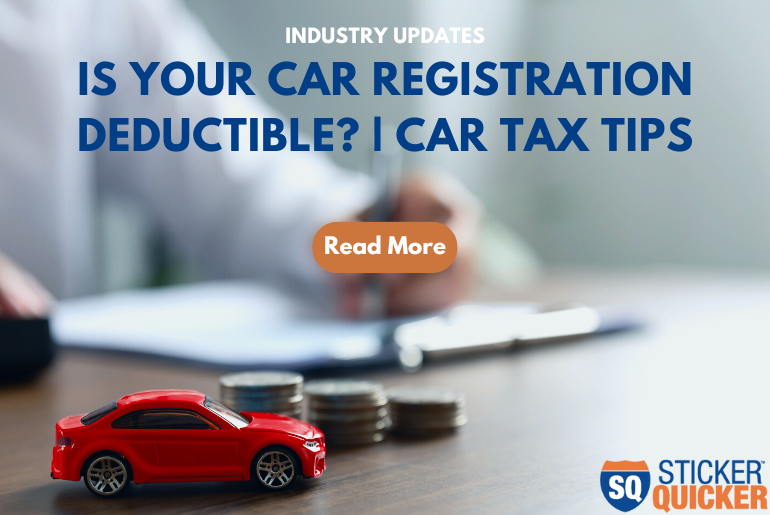 Is Your Car Registration Tax Deductible Car Tax Tips Sticker 