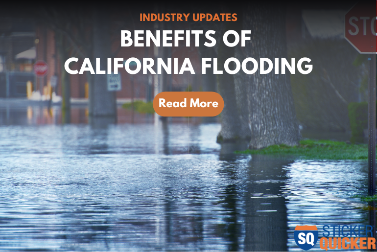 Benefits of California Flooding 2023