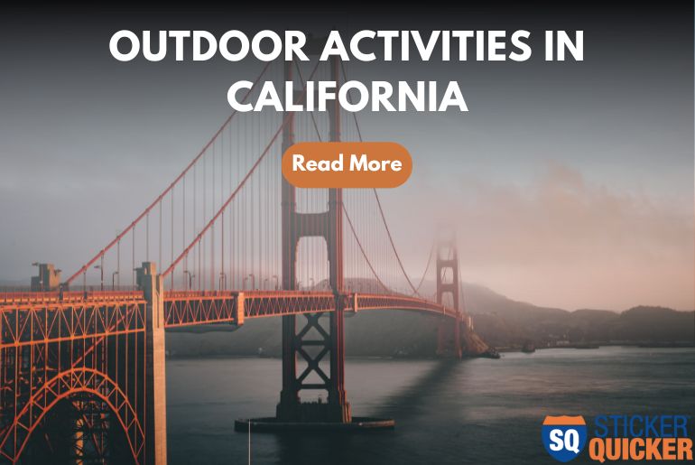 Outdoor Activities in California