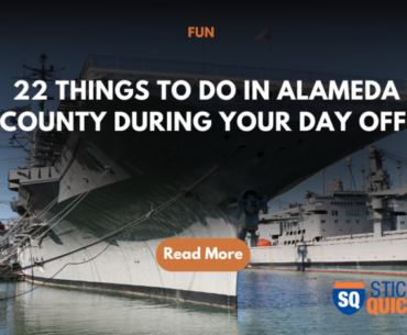 22 things to do in alameda county during your day off